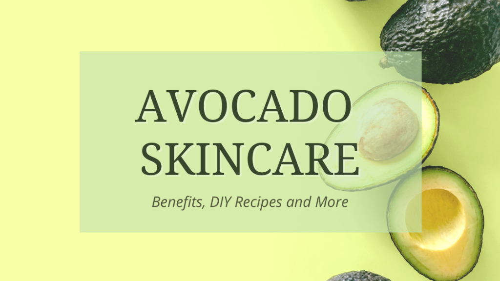 avocado skincare