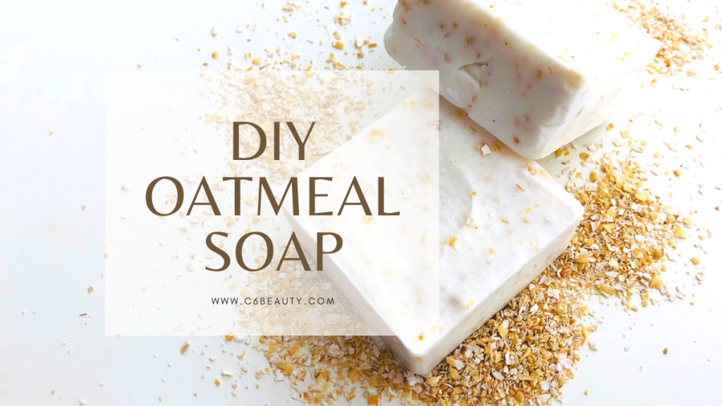 DIY OATMEAL SOAP