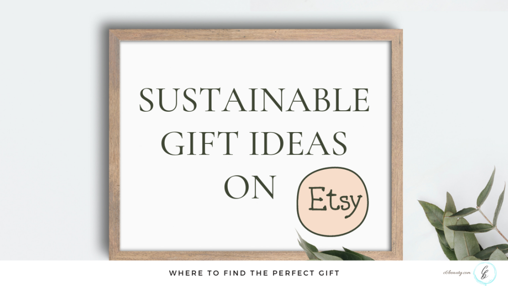 sustainable gift ideas on etsy