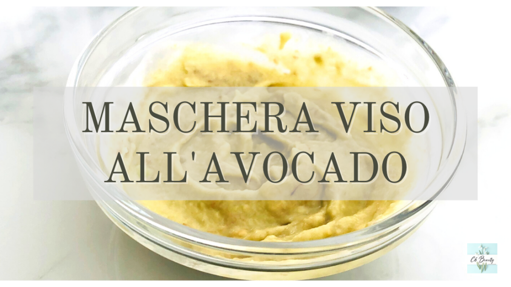 maschera viso avocado