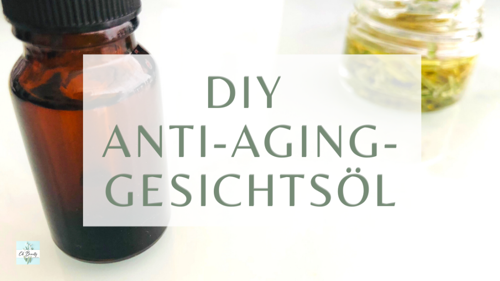 DIY Anti-Aging-Gesichtsoel