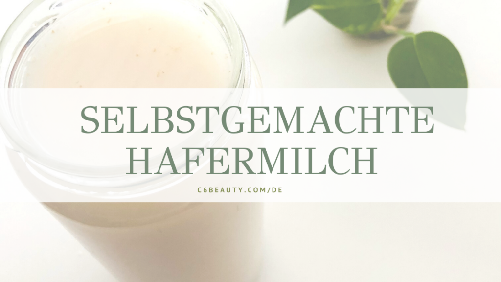 Selbstgemachte Hafermilch